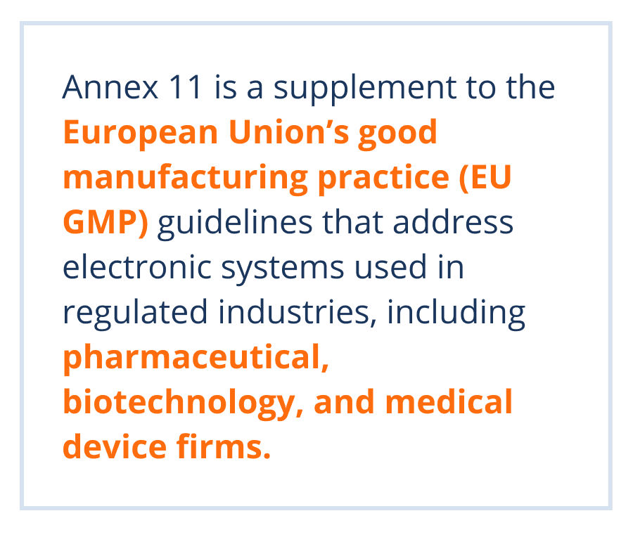 Text image - European Union's good manufacturing practice (EU GMP) - Annex 11